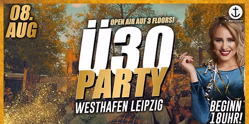 \u00dc30 Tanznacht \ud83d\udc49 WESTHAFEN LEIPZIG