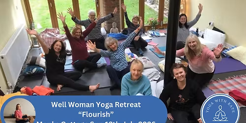 Flourish - Well Woman Yoga Retreat