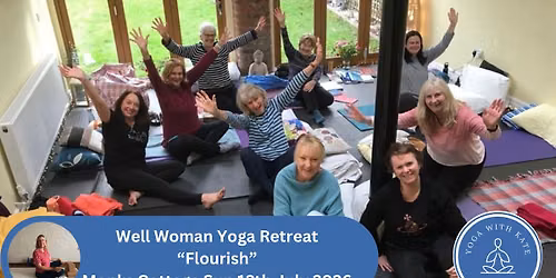 Flourish - Well Woman Yoga Retreat — Monks Cottage Sanctuary