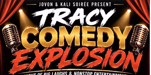 Tracy Comedy Explosion