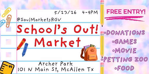 SCHOOL's OUT MARKET!