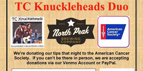 TC Knuckleheads DUO at North Peak Patio-American Cancer Society Fundraiser