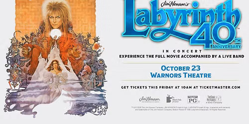Jim Henson's Labyrinth: In Concert 40th Anniversary at Warnors Theatre!