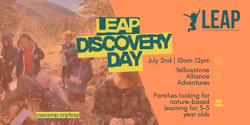 LEAP Discovery Day \u2013 Come See Our Nature-Based Preschool