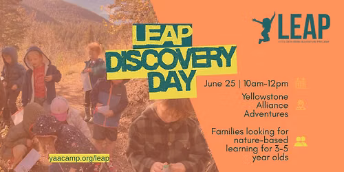 LEAP Discovery Day \u2013 Come See Our Nature-Based Preschool