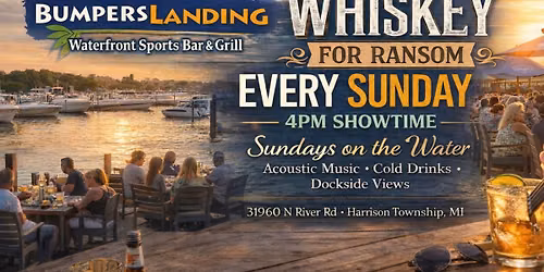 EVERY SUNDAY | Whiskey for Ransom: LIVE at Bumpers Landing \u2600\ufe0f