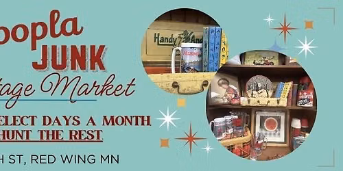 Hoopla Junk Monthly Vintage Market - Aug. 20th-22nd