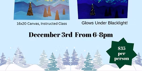 \ud83c\udf1f\ud83c\udf84 Christmas Starry Night Painting Class \ud83c\udf84\ud83c\udf1f