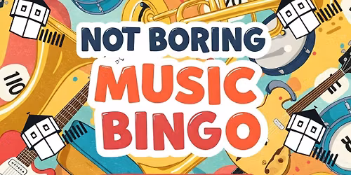 Fortside "Not Boring Music Bingo"