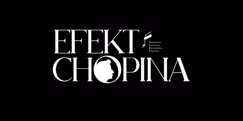 Efekt Chopina \u2013 recital fortepianowy Adama Ka\u0142du\u0144skiego