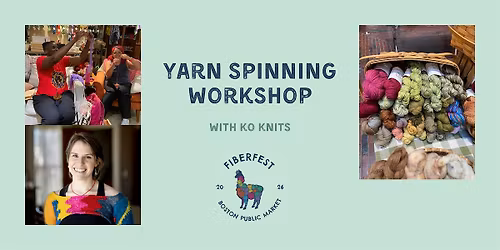 Yarn Spinning Workshop with KO Knits at Boston Public Market FiberFest 2026
