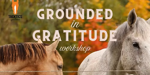 Grounded in Gratitude: Fall Workshop