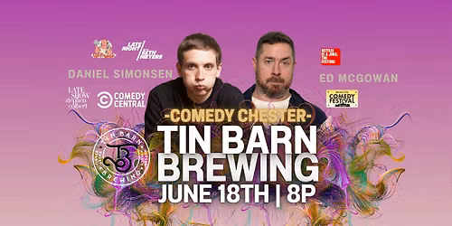 Tin Barn Brewing | Comedy Chester