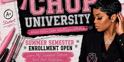 CHOP UNIVERSITY PRESENTS: HANDS-ON SHORT HAIR TRAINING