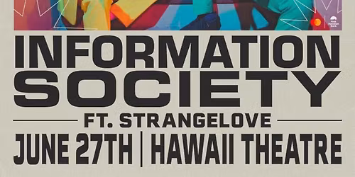 The Romantics and Strangelove at Hawaii Theatre Center