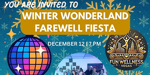 \u2728Fun Wellness Winter Wonderland Farewell FIESTA \u2728