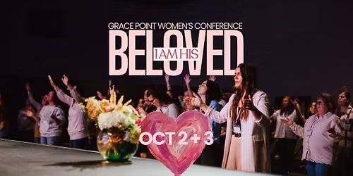 I Am His Beloved - Women's Conference 