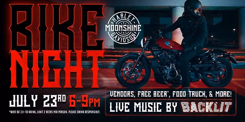 MOONSHINE H-D'S JULY BIKE NIGHT