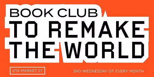 Book Club to Remake the World