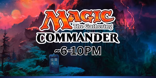 MTG EDH\/Commander+ Open Play!