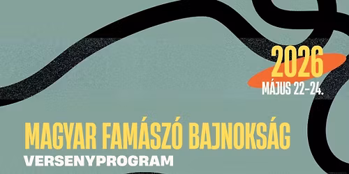MFE Magyar Fam\u00e1sz\u00f3 Bajnoks\u00e1g 2026 - Hungarian Tree Climbing Championship 2026
