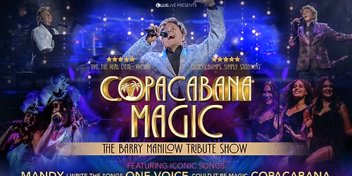 Copacabana Magic - The Barry Manilow Show