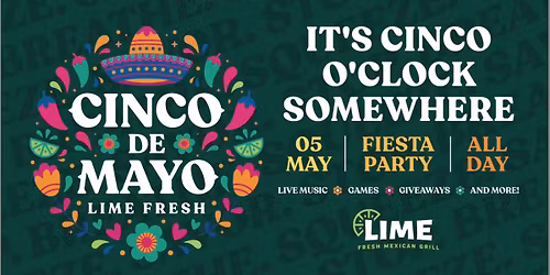 Cinco de Mayo at Lime Fresh