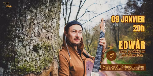 EDW\u00c0R (Jazz Po\u00e9tique en Alsacien) - Maison de l'Am\u00e9rique Latine (Strasbourg)