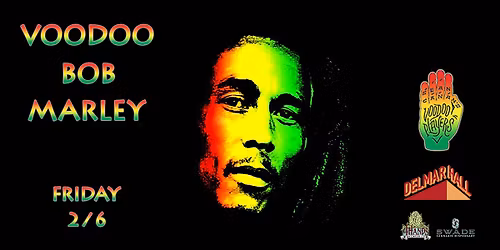 Voodoo Bob Marley at Delmar Hall