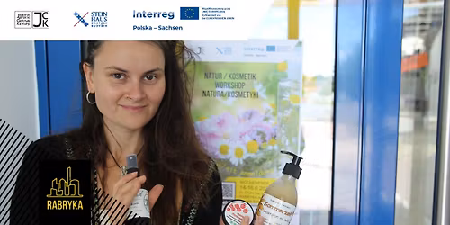 Kosmetik und Kr\u00e4uter Workshop \/ Warsztaty zio\u0142a i kosmetyki 