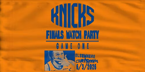 Knicks Finals Watch Party - Game 1