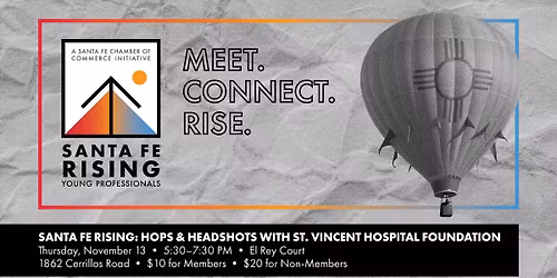 Santa Fe Rising: Hops & Headshots with St. Vincent Hospital Foundation
