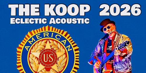 The American Legion 854 Welcomes Back THE KOOP