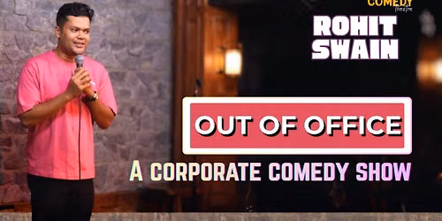 Out of Office - Corporate Comedy Special