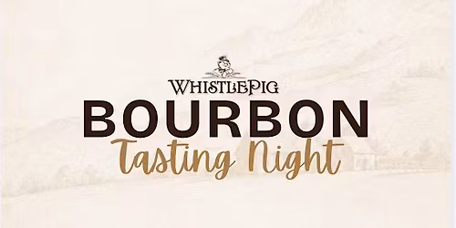 Whistle Pig Dinner and Tasting