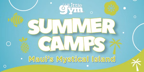 Summer Camp! Maui's Mystical Island