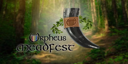 The 2026 Orpheus MeadFest Public Tasting and Awards Ceremony