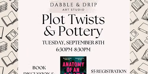 Plot Twists & Pottery - September