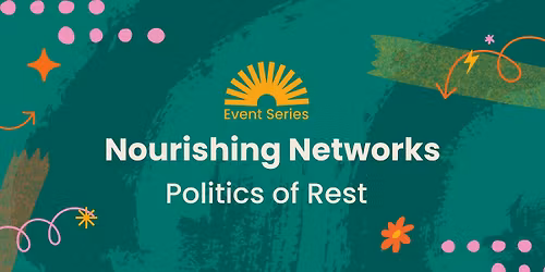 Politics of Rest