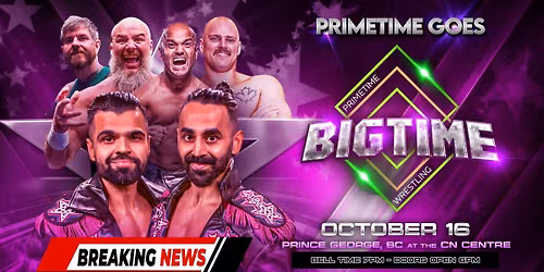 Primetime Goes BIGTIME