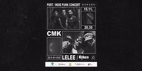 Lelee + Kikcs @ CMK
