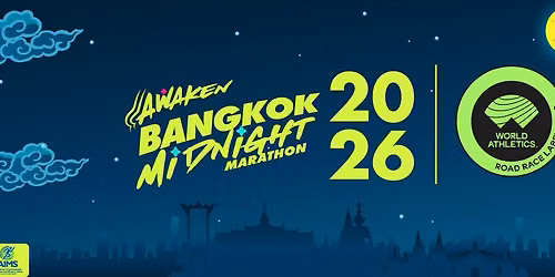 Bangkok Midnight Marathon 2026 (\u0e23\u0e27\u0e21\u0e02\u0e49\u0e2d\u0e21\u0e39\u0e25\u0e2a\u0e33\u0e2b\u0e23\u0e31\u0e1a\u0e07\u0e32\u0e19\u0e27\u0e34\u0e48\u0e07\u0e42\u0e14\u0e22\u0e40\u0e15\u0e48\u0e32\u0e0b\u0e34\u0e48\u0e07)