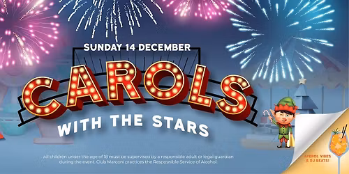 CAROLS WITH THE STARS! - SUNDAY 14 DECEMBER