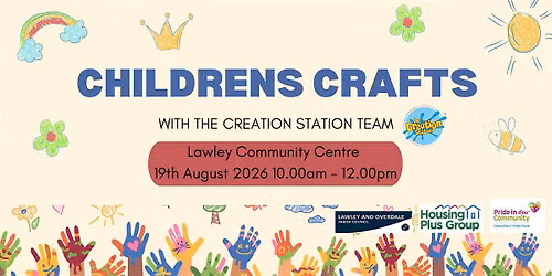 Children's Crafting with Creation Station at Lawley Community Centre.