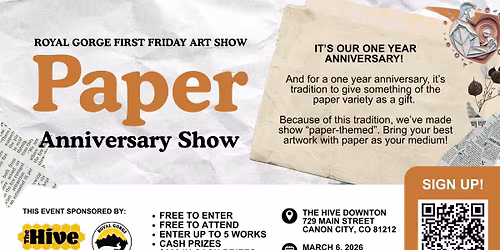 Paper-Themed One Year Anniversary Show | First Friday Art Show Series