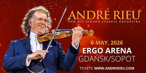 Andr\u00e9 Rieu live in Gdansk\/Sopot