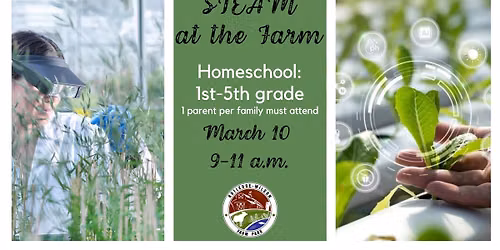 Homeschool 1st-5th: STEAM at the Farm