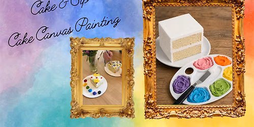 Cake & Sip: Cake Canvas Painting