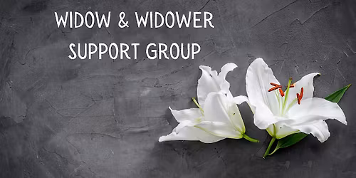 Widow & Widower Support Group- Together in Transitions