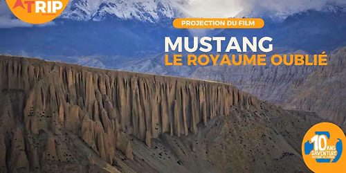 Projection \u2022 Mustang, le royaume oubli\u00e9